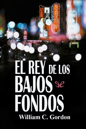 [Samuel Hamilton 02] • El Rey De Los Bajos Fondos